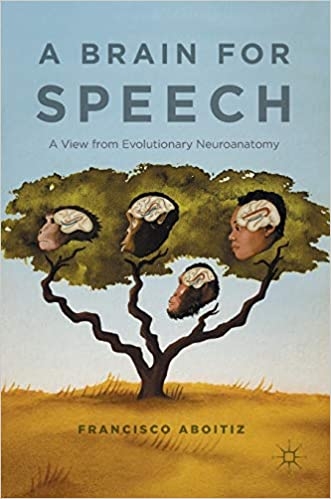 کتاب برین فور اسپیچ A Brain for Speech : A View from Evolutionary Neuroanatomy