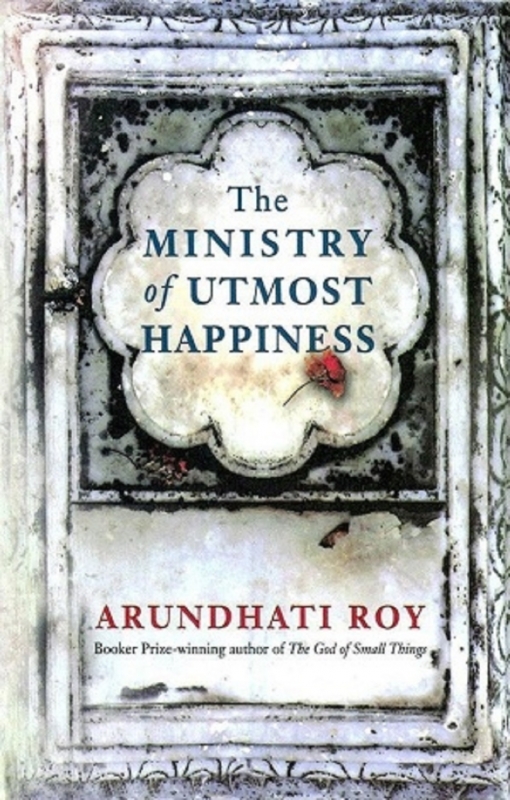 کتاب مینیستری آف یوتموست هپینز The Ministry of Utmost Happiness