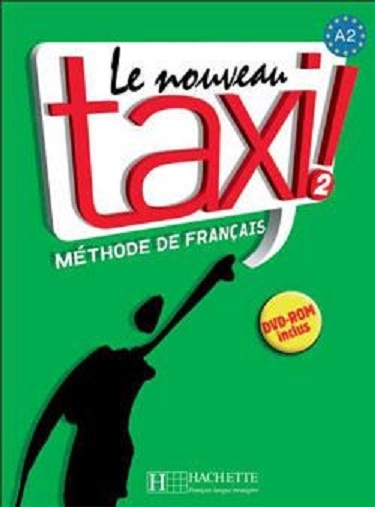 کتاب فرانسه تکسی دو le nouveau taxi 2 livre de l'eleve A2+ cahier d'exercices + dvd