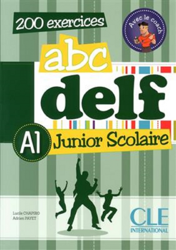خرید کتاب ABC DELF Junior scolaire Niveau A1 قیمت با تخفیف | شهر زبان