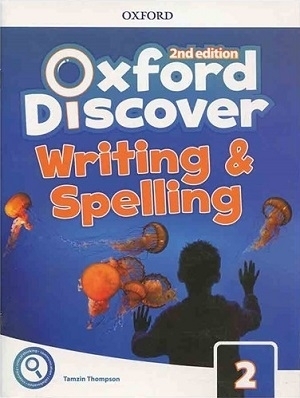 کتاب آکسفورد دیسکاور Oxford Discover 2 2nd - Writing and Spelling