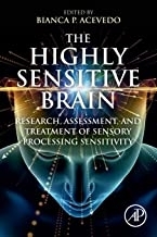 کتاب هایلی سنسیتیو برین The Highly Sensitive Brain: Research, Assessment, and Treatment of Sensory Processing Sensitivity 2020 1