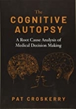 کتاب کاگنتیو اتوپسی The Cognitive Autopsy : A Root Cause Analysis of Medical Decision Making