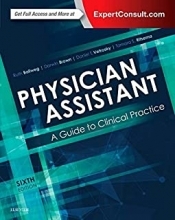 کتاب فیزیشن اسیستنت Physician Assistant: A Guide to Clinical Practice, 6th Edition2017