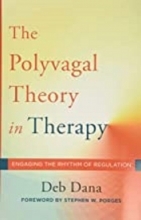 کتاب پلی وگال تئوری این تراپی The Polyvagal Theory in Therapy, 1st Edition2018