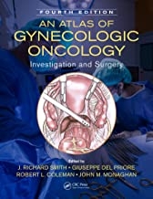کتاب ان اطلس آف ژنیکولوژیک آنکولوژی An Atlas of Gynecologic Oncology: Investigation and Surgery, 4th Edition2018