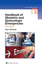 کتاب هندبوک آف ابستتریک اند ژنیکولوژیک امرجنسیز Handbook of Obstetric and Gynecologic Emergencies