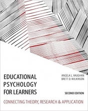 کتاب اجوکیشنال سایکولوژی فور لرنز ویرایش دوم Educational Psychology for Learners: Connecting Theory, Research and Application, 2