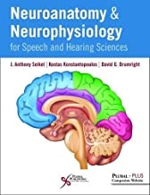 کتاب نوروآناتومی اند نوروفیزیولوژی Neuroanatomy and Neurophysiology for Speech and Hearing Sciences2018