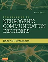 کتاب اینتروداکشن تو نوروژنیک کامیونیکیشن دیسوردرس Introduction to Neurogenic Communication Disorders, 8th Edition2014