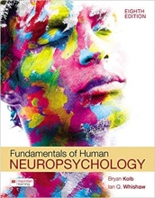 کتاب فاندامنتالز آف هیومن نوروسایکولوژی ویرایش هشتم Fundamentals of Human Neuropsychology, 8th Edition