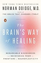 کتاب برینز وی آف هیلینگ The Brain's Way of Healing : Remarkable Discoveries and Recoveries from the Frontiers of Neuroplasticity
