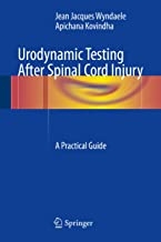 کتاب اورودینامیک تستینگ آفتر اسپینال کرد اینجوری Urodynamic Testing After Spinal Cord Injury : A Practical Guide2017