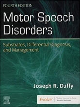 کتاب موتور اسپیچ دیزوردر ویرایش چهارم Motor Speech Disorders E-Book: Substrates, Differential Diagnosis, and Management, 4th Edi