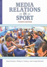 کتاب مدیا رلیشنس این اسپورت Media Relations in Sport, 4th Edition2013