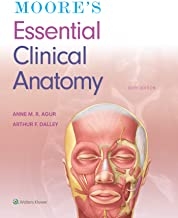 کتاب مورز اسنشال کلینیکال آناتومی Moore’s Essential Clinical Anatomy, Sixth Edition2019