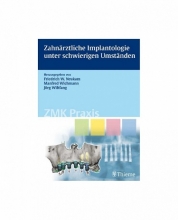 کتاب آلمانی Zahnӓrztliche Implantologie unter schwierigen Umstӓnden رنگی