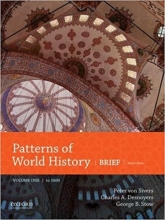 کتاب پترنز آف ورد هیستوری Patterns of World History: Brief Third Edition, Volume One to 1600