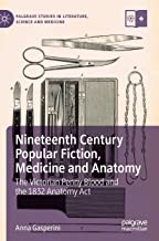 کتاب Nineteenth Century Popular Fiction, Medicine and Anatomy2019