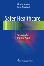 کتاب Safer Healthcare : Strategies for the Real World