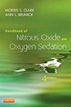 کتاب هندبوک آف نیتروس اکسید اند اکسیژن سدیشن Handbook of Nitrous Oxide and Oxygen Sedation, 4th Edition2014