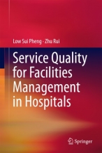کتاب Service Quality for Facilities Management in Hospitals