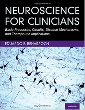 کتاب نوروساینس فور کلینیکنز Neuroscience for Clinicians: Basic Processes, Circuits, Disease Mechanisms, and Therapeutic Implicat
