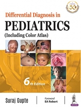کتاب دیفرنشیال دیاگنوسیز این پدیاتریکز ویرایش ششم Differential Diagnosis in Pediatrics (Including Color Atlas), 6th Edition