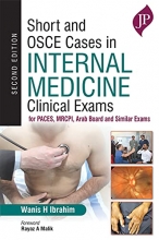 کتاب شورت اند او اس سی ای کیسیز اینترنال مدیسن Short and OSCE Cases In Internal Medicine: Clinical Exams For PACES, MRCPI, Arab