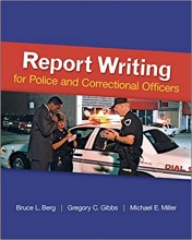 کتاب ریپورت رایتینگ فور پلیس اند کوریکیشنال آفیسر Report Writing for Police and Correctional Officers