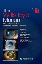 کتاب ویلز آل منوال ویرایش هشتم The Wills Eye Manual: Office and Emergency Room Diagnosis and Treatment of Eye Disease, 8th Editi