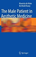 کتاب مال پیشنت این استتیک مدیسین The Male Patient in Aesthetic Medicine 2009th Edition2016