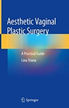کتاب استتیک واژینال پلاستیک سرجری Aesthetic Vaginal Plastic Surgery 1st Edition2019