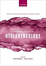 کتاب لاندمارک پیپیرز این اتولارینگولوژی Landmark Papers in Otolaryngology, 1st Edition2018