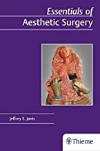 کتاب اسنشالز آف استتیک سرجری Essentials of Aesthetic Surgery, 1st Edition2018