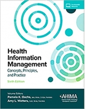 کتاب هلث اینفرمیشن منیجمنت ویرایش ششم Health Information Management: Concepts, Principles, and Practice, Sixth Edition