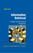 کتاب Information Retrieval : A Health and Biomedical Perspective