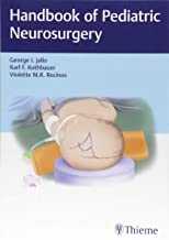 کتاب هندبوک آف پدیاتریک نوروسرجری Handbook of Pediatric Neurosurgery 1st Edition2018