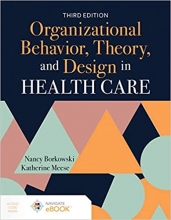 کتاب ارگانیزیشنال بیهویر تئوری اند دیزاین این هلث کیر ویرایش سوم Organizational Behavior, Theory, and Design in Health Care, Thi