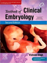 کتاب تکس بوک آف کلینیکال امبریولوژی ویرایش دوم Textbook of Clinical Embryology, 2nd Updated Edition