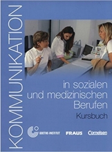 کتاب Kommunikation in Sozialen Und Medizinischen Beruf Kursbuch MIT