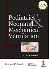کتاب پرکتیس اند نئوناتال مکانیکال ونتیلیشن ویرایش سوم Pediatric & Neonatal Mechanical Ventilation, 3rd Edition