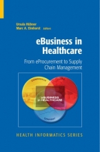 کتاب eBusiness in Healthcare : From eProcutement to Supply Chain Management