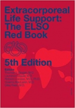 کتاب اکستراکورپورئال لایف ساپورت ویرایش پنجم Extracorporeal Life Support: The ELSO Red Book, 5th Edition