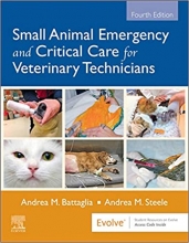 کتاب اسمال انیمال امرجنسی اند کریتیکال کیر ویرایش چهارم Small Animal Emergency and Critical Care for Veterinary Technicians - E-