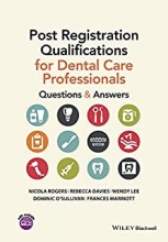 کتاب پست رجیستریشن کوالیفیکیشنز فور دنتال کر پروفشنالز Post Registration Qualifications for Dental Care Professionals2015