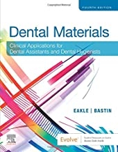 کتاب دنتال متریالز Dental Materials: Clinical Applications for Dental Assistants and Dental Hygienists 4th Edition2020