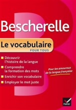 کتاب Bescherelle Le Vocabulaire pour tous رنگی