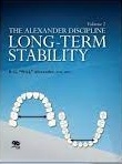 کتاب لانگ ترم استابیلیتی این ارتودنتیکس Long-Term Stability in Orthodontics (The Alexander Discipline)2011