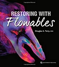 کتاب رستورینگ ویت فلوابلز Restoring with Flowables, 1st Edition2017